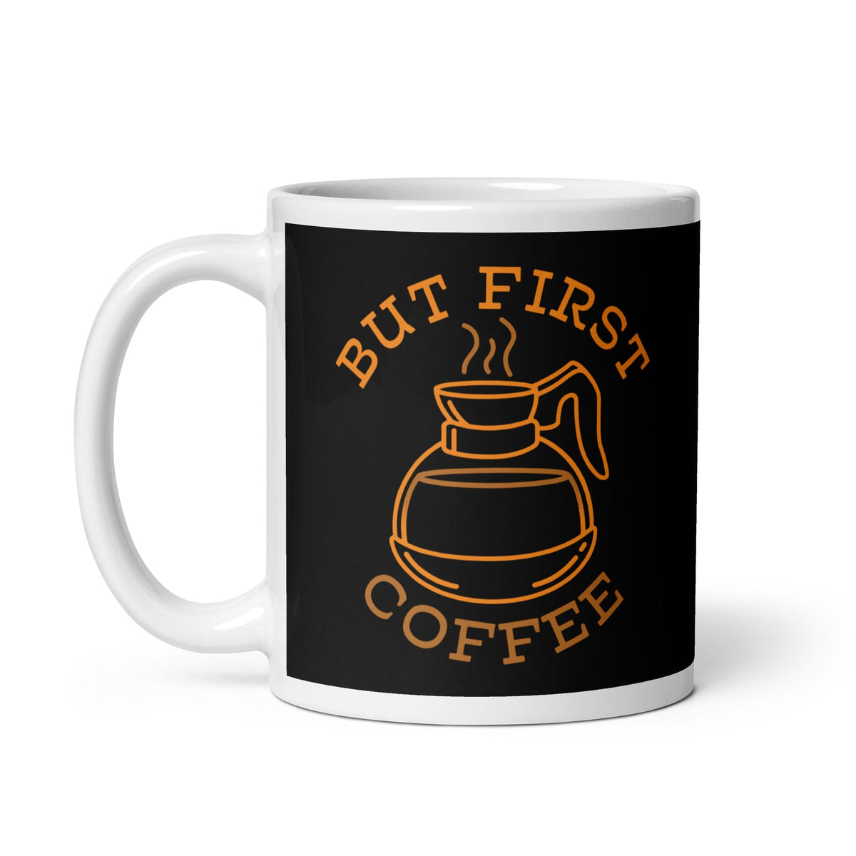 But First Coffee Mug