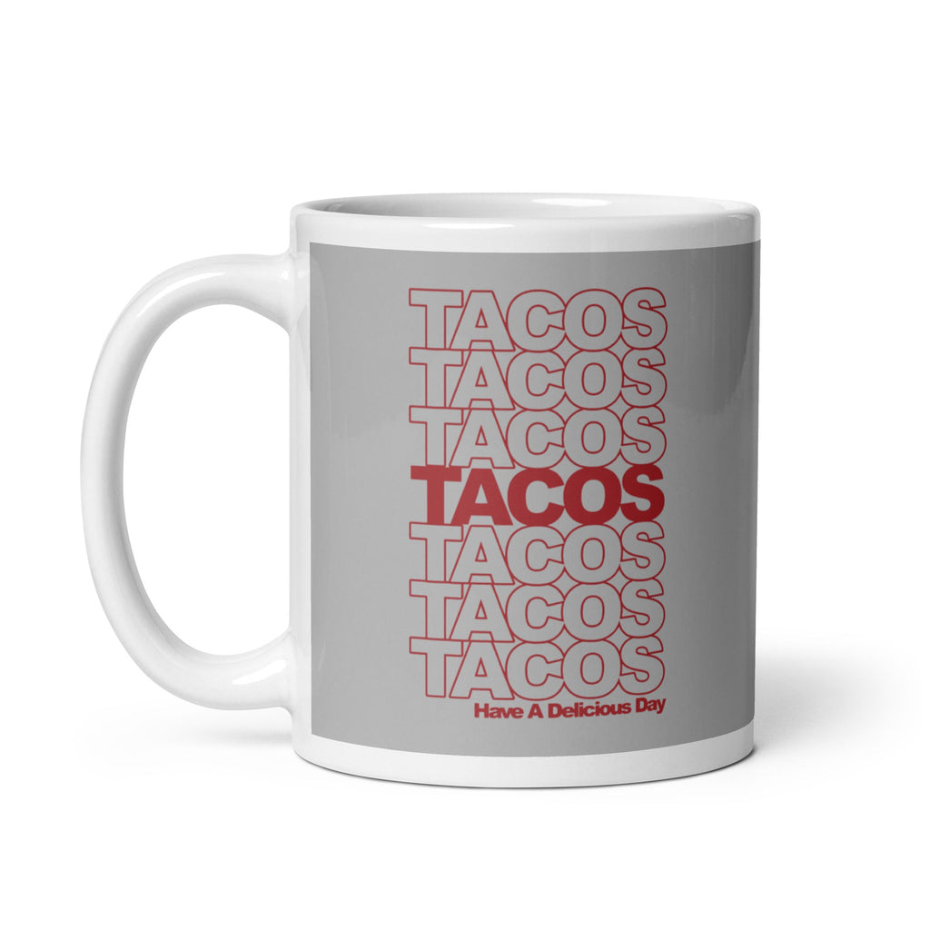 Tacos Tacos Tacos Mug
