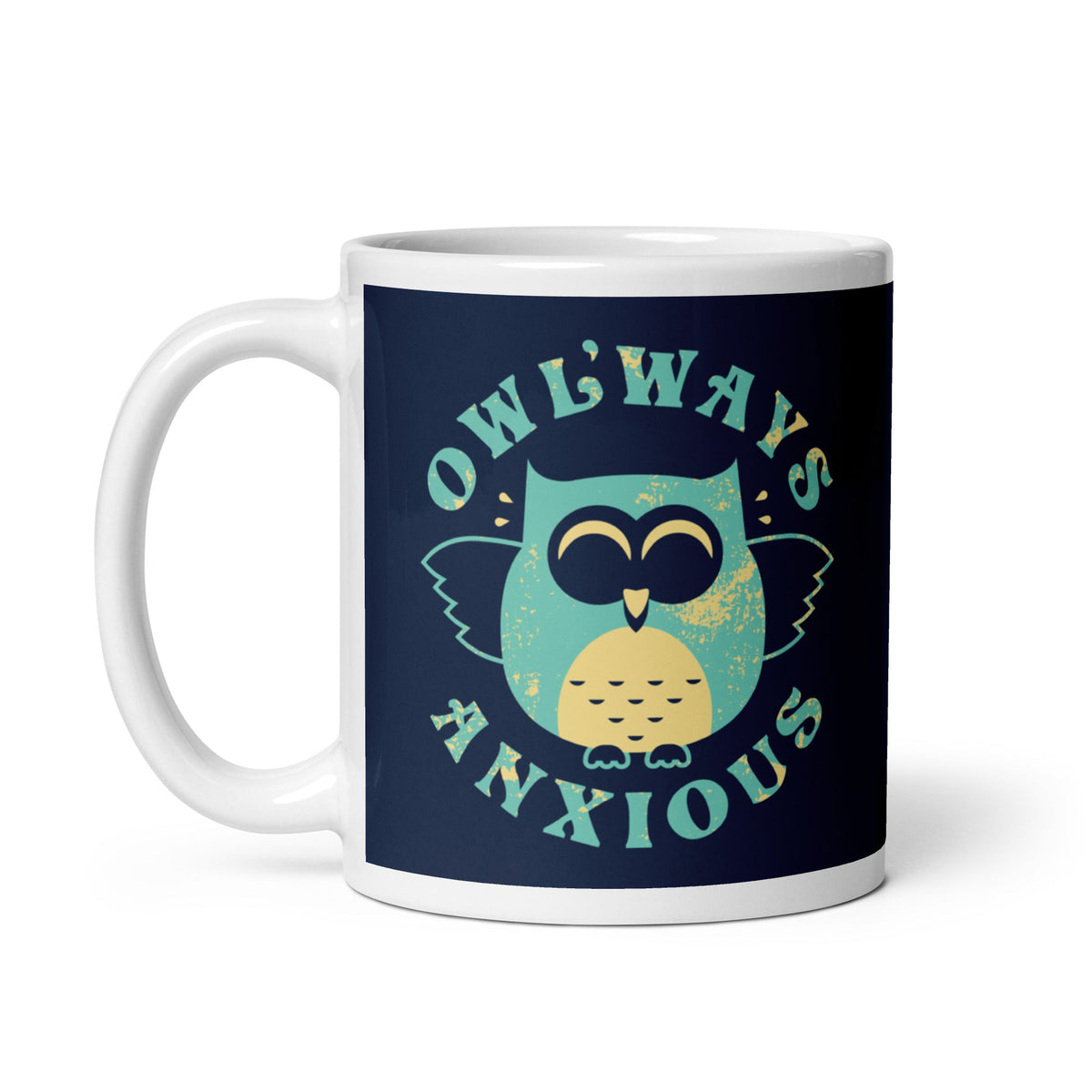 Owlways Anxious Mug