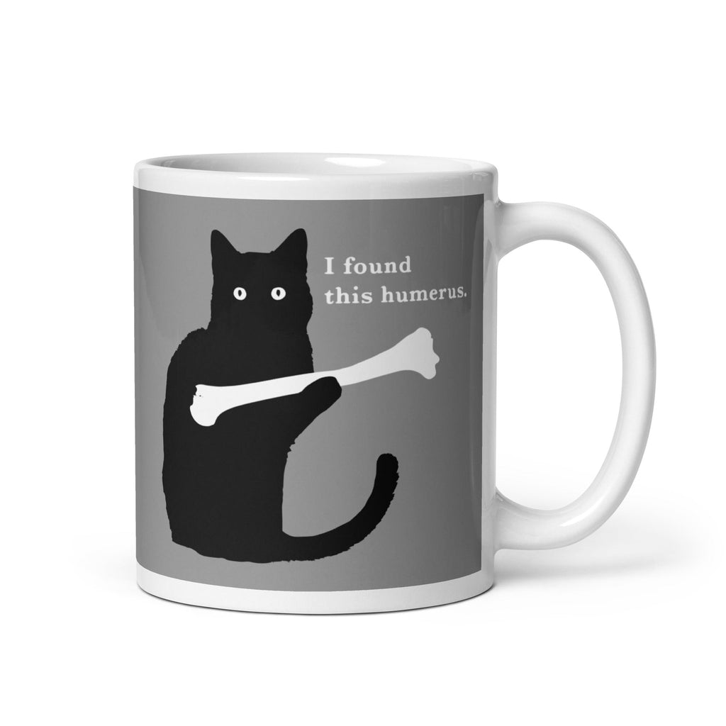I Found This Humerus Mug
