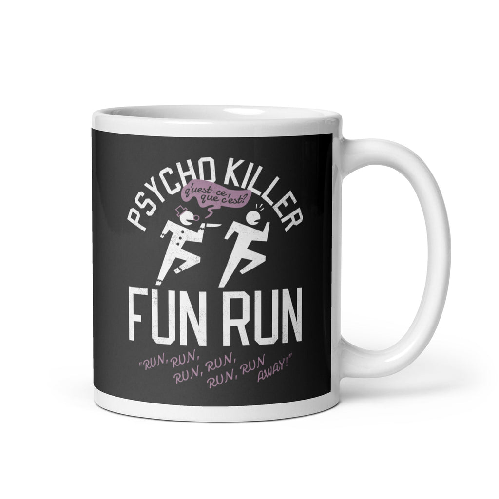 Psycho Killer Fun Run Mug