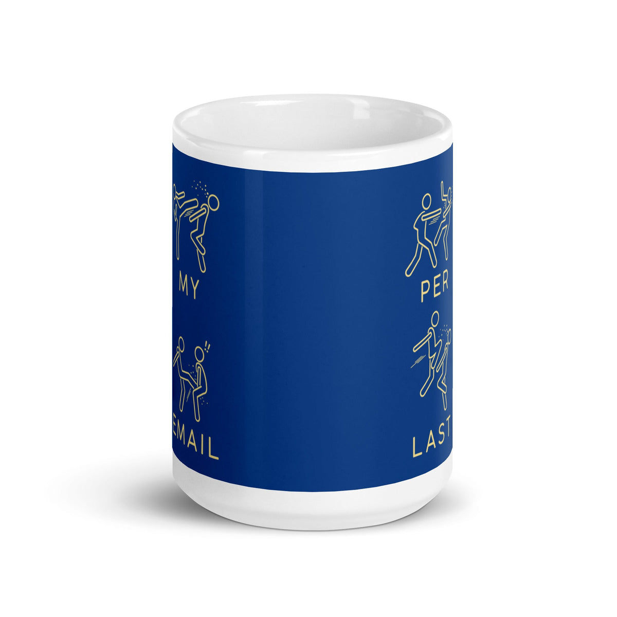 Per My Last Email Mug