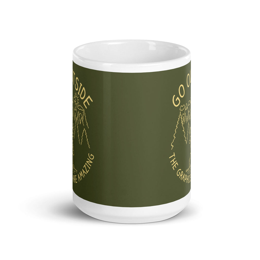 Go Outside The Graphics Are Amazing Mug