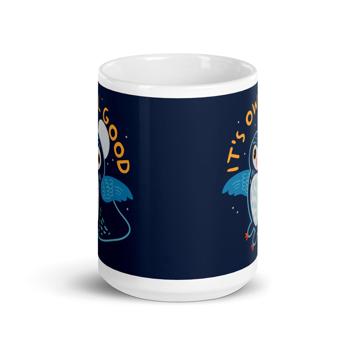 It's Owl Good Mug