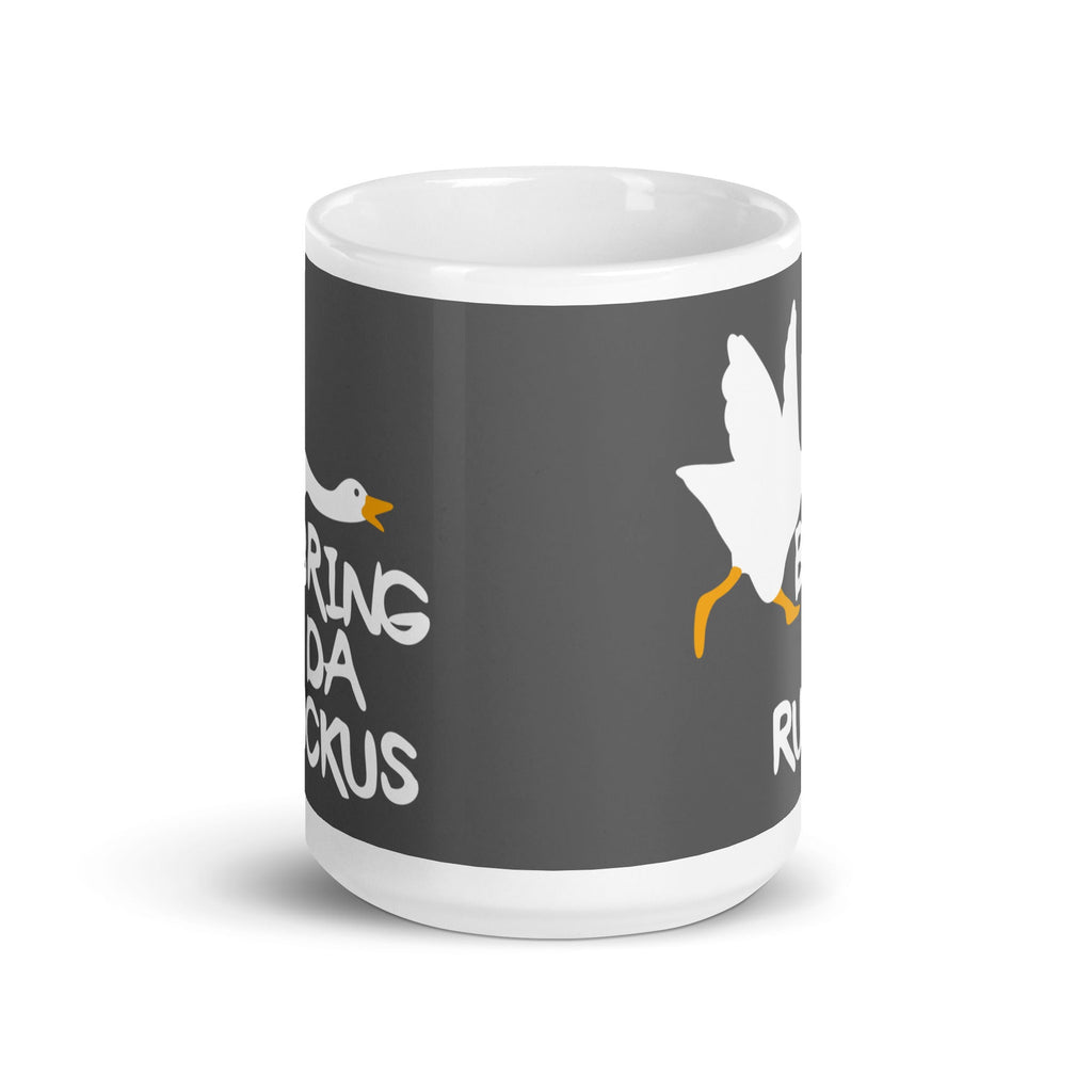 Bring Da Ruckus Mug