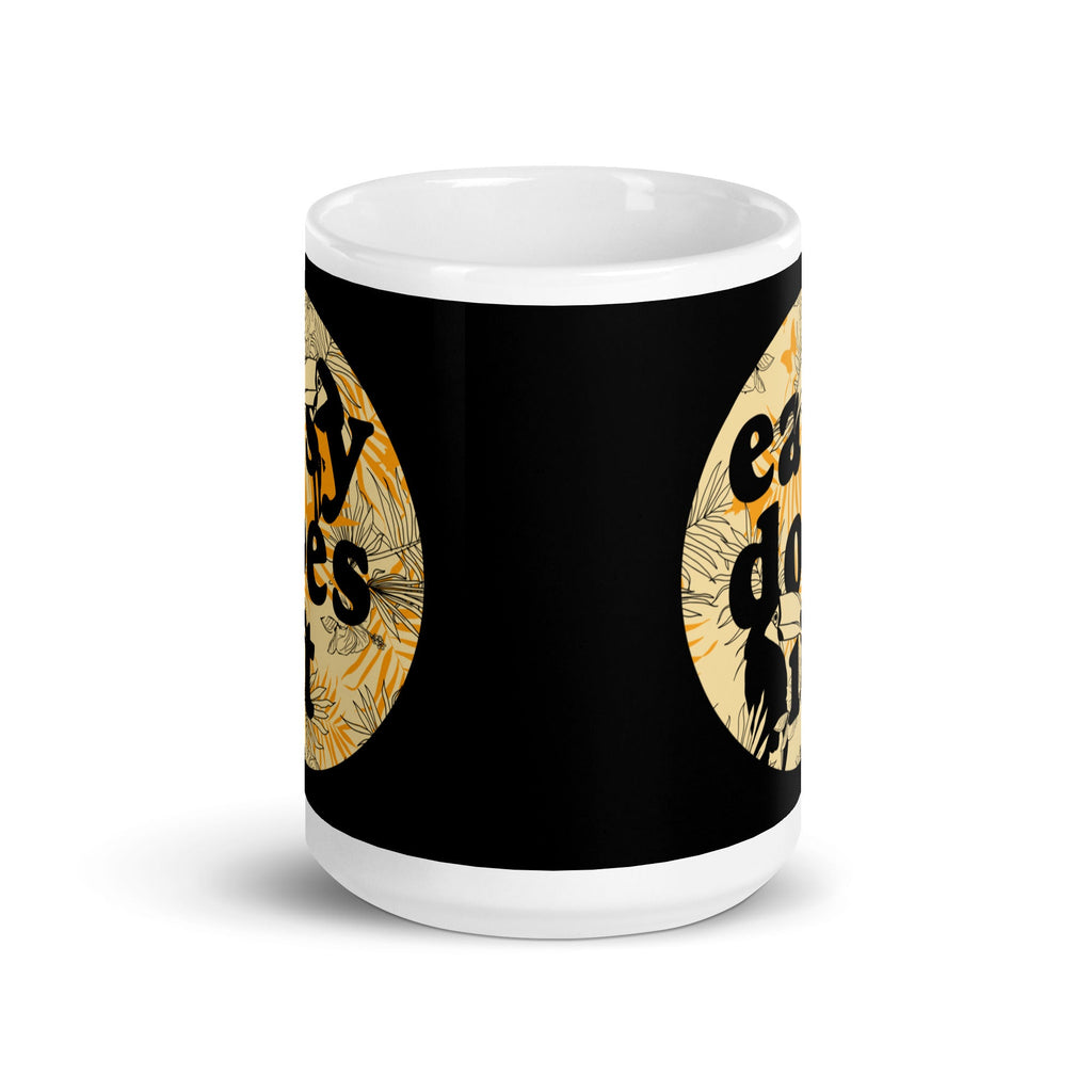 Easy Does It Mug