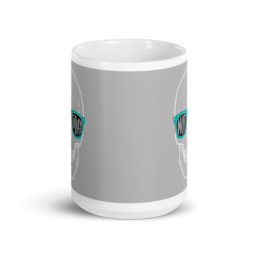 Not Today Mug