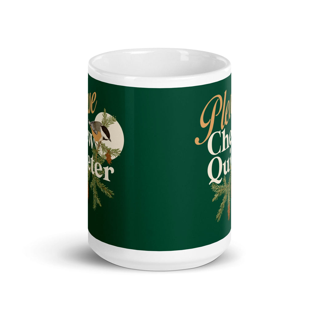 Please Chew Quieter Mug