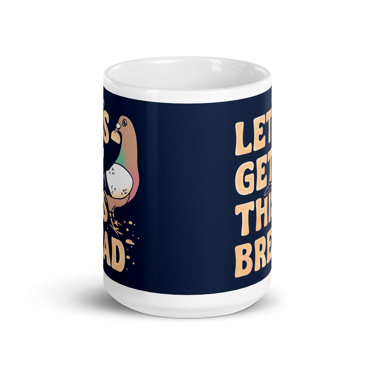 Let's Get This Bread Mug