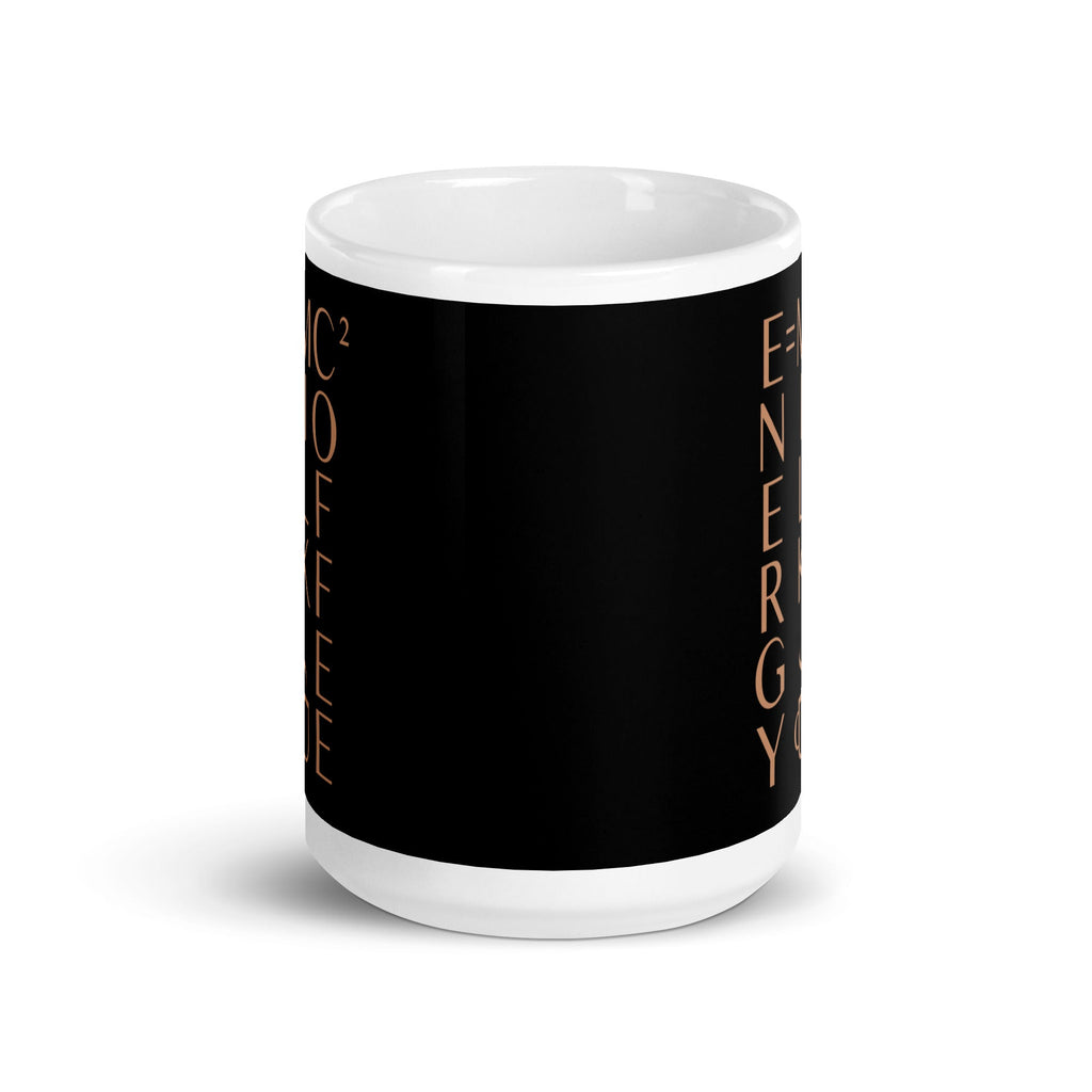 Energy Equals Milk Times Coffee Squared Mug