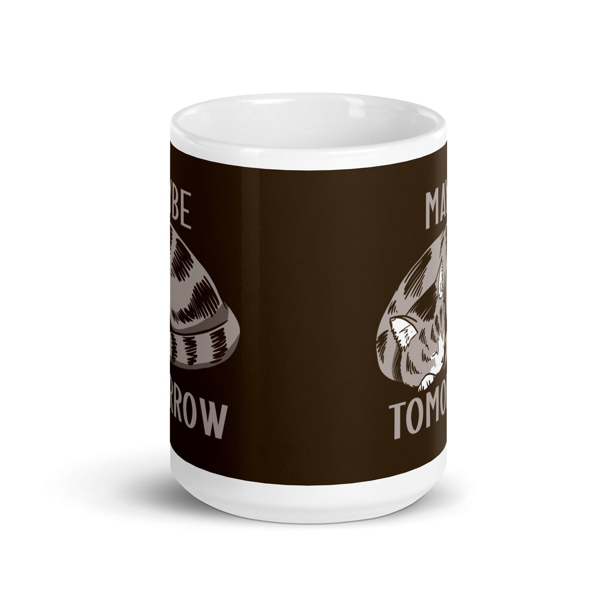 Maybe Tomorrow Mug
