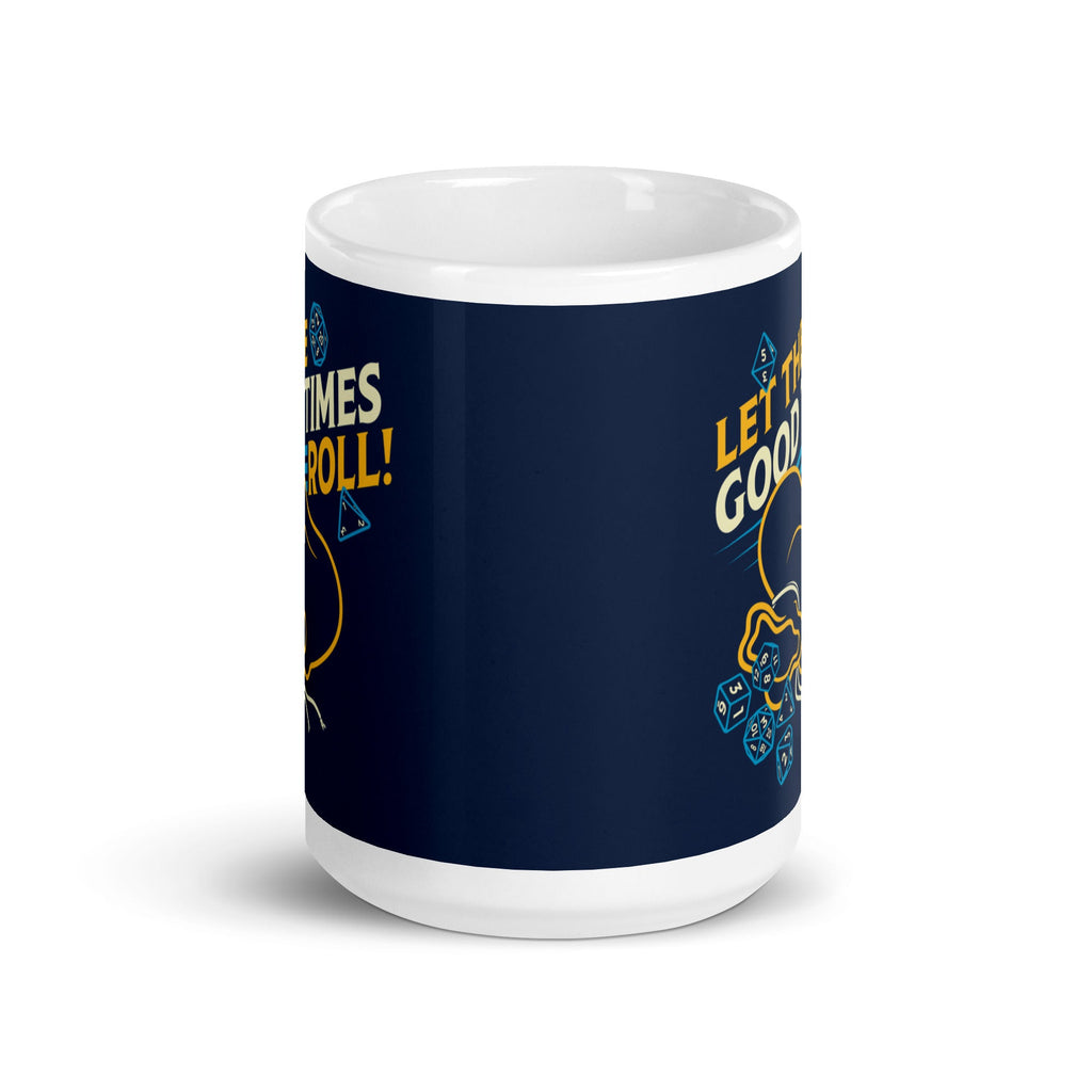 Let The Good Times Roll! Mug