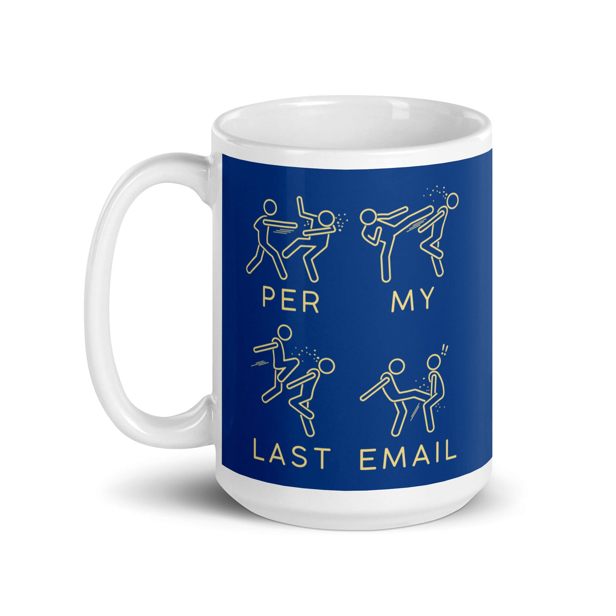 Per My Last Email Mug