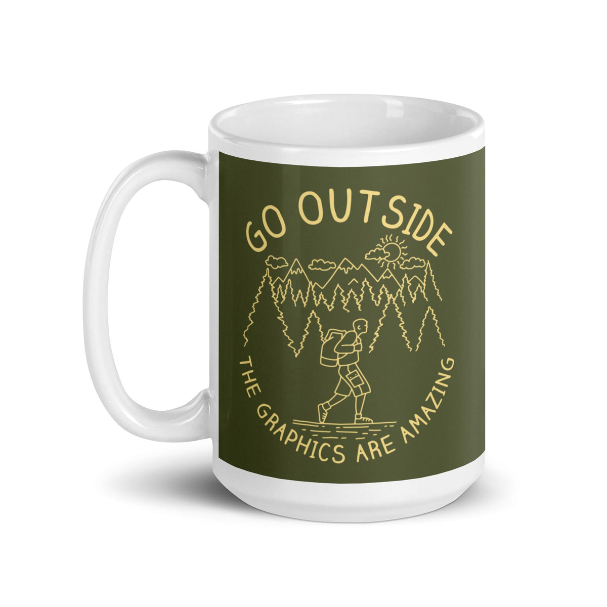 Go Outside The Graphics Are Amazing Mug