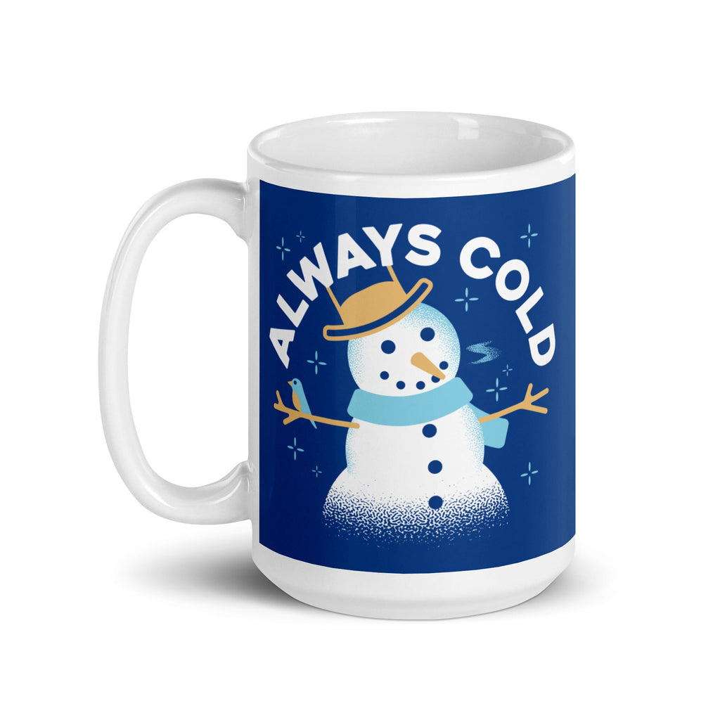 Always Cold Mug