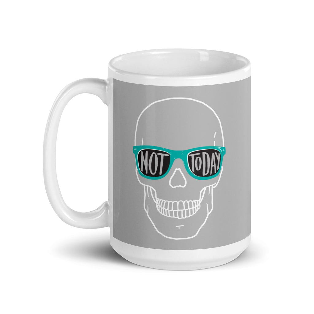 Not Today Mug