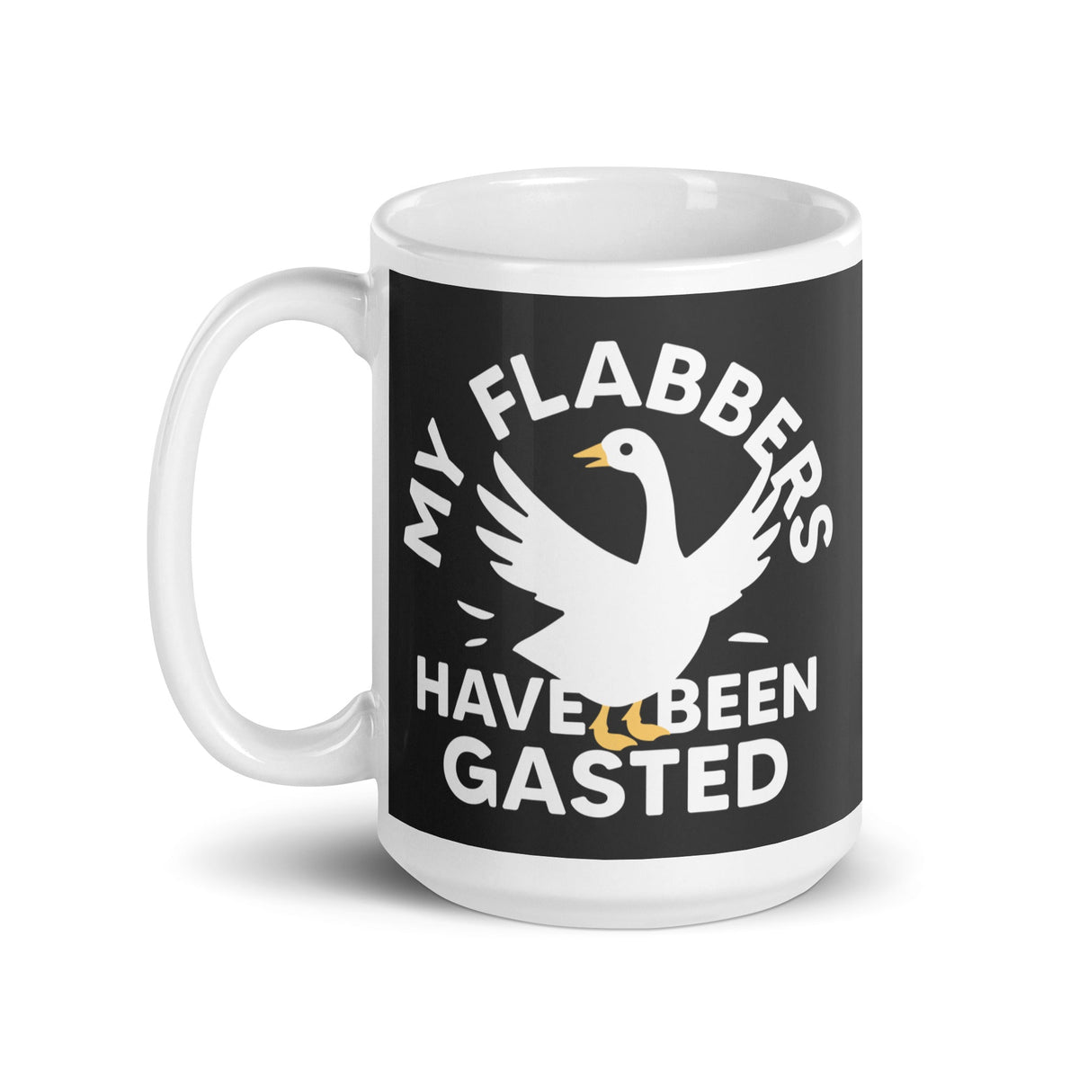 My Flabbers Have Been Gasted Mug