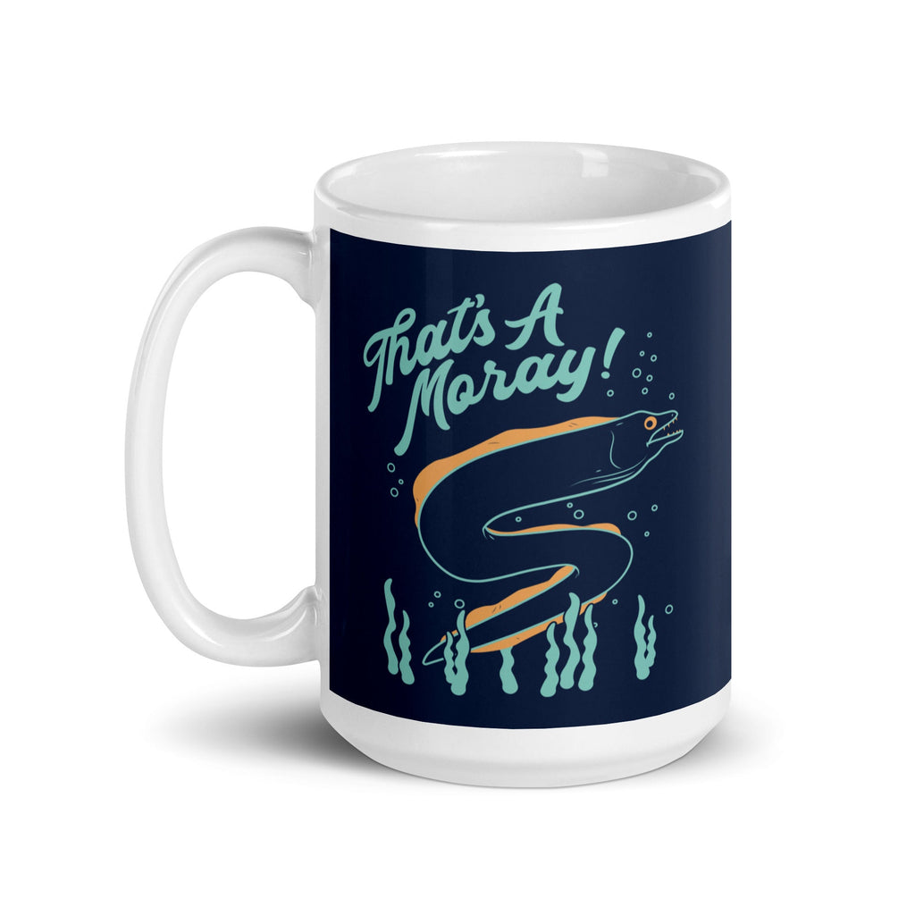 That's A Moray! Mug