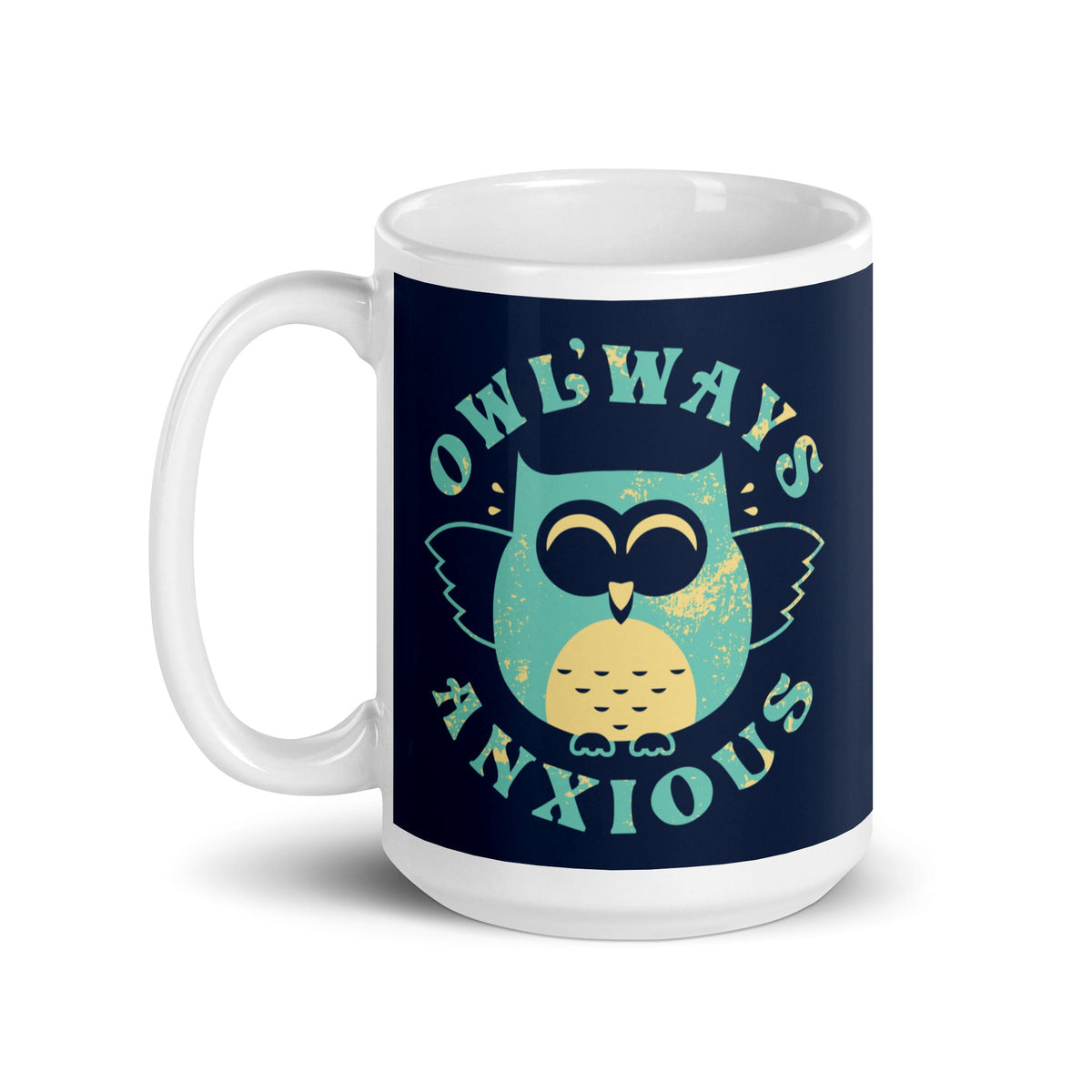 Owlways Anxious Mug