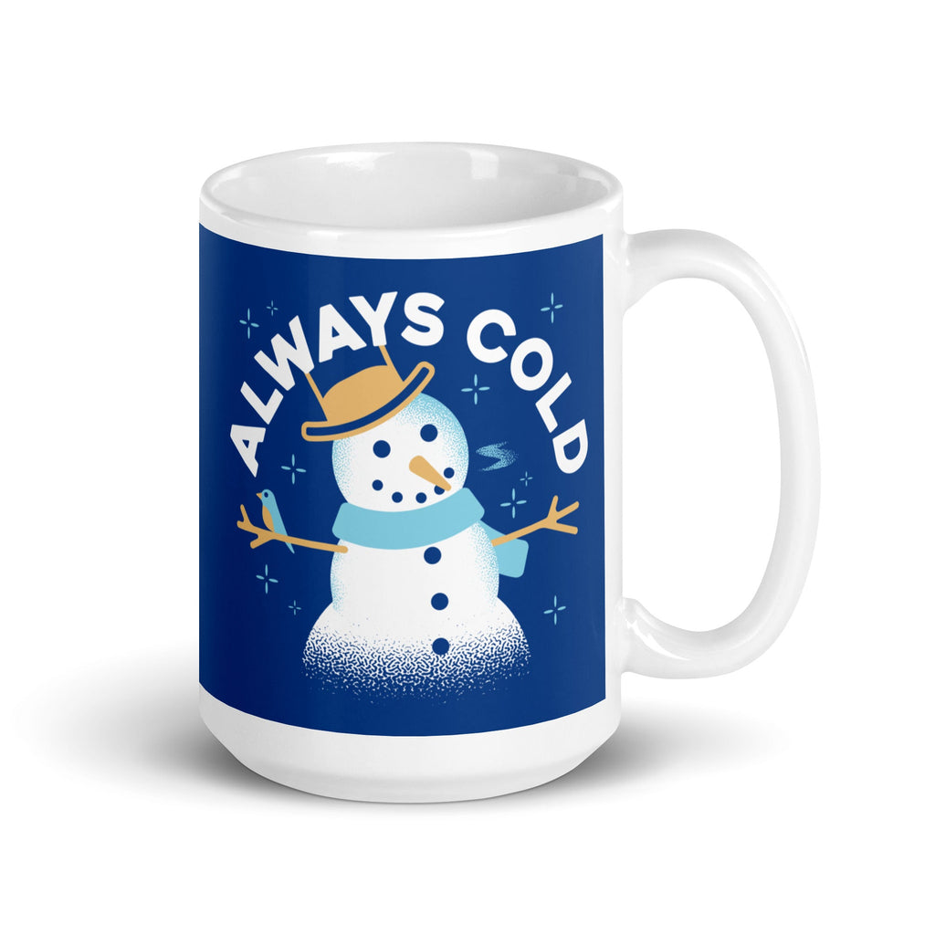 Always Cold Mug