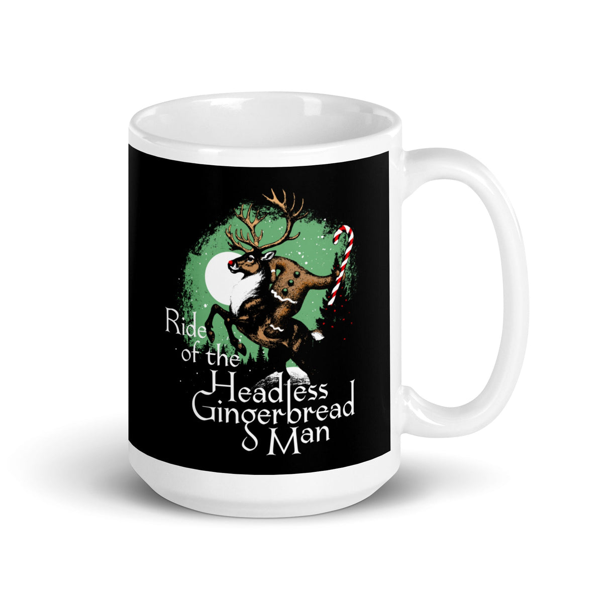Ride Of The Headless Gingerbread Man Mug