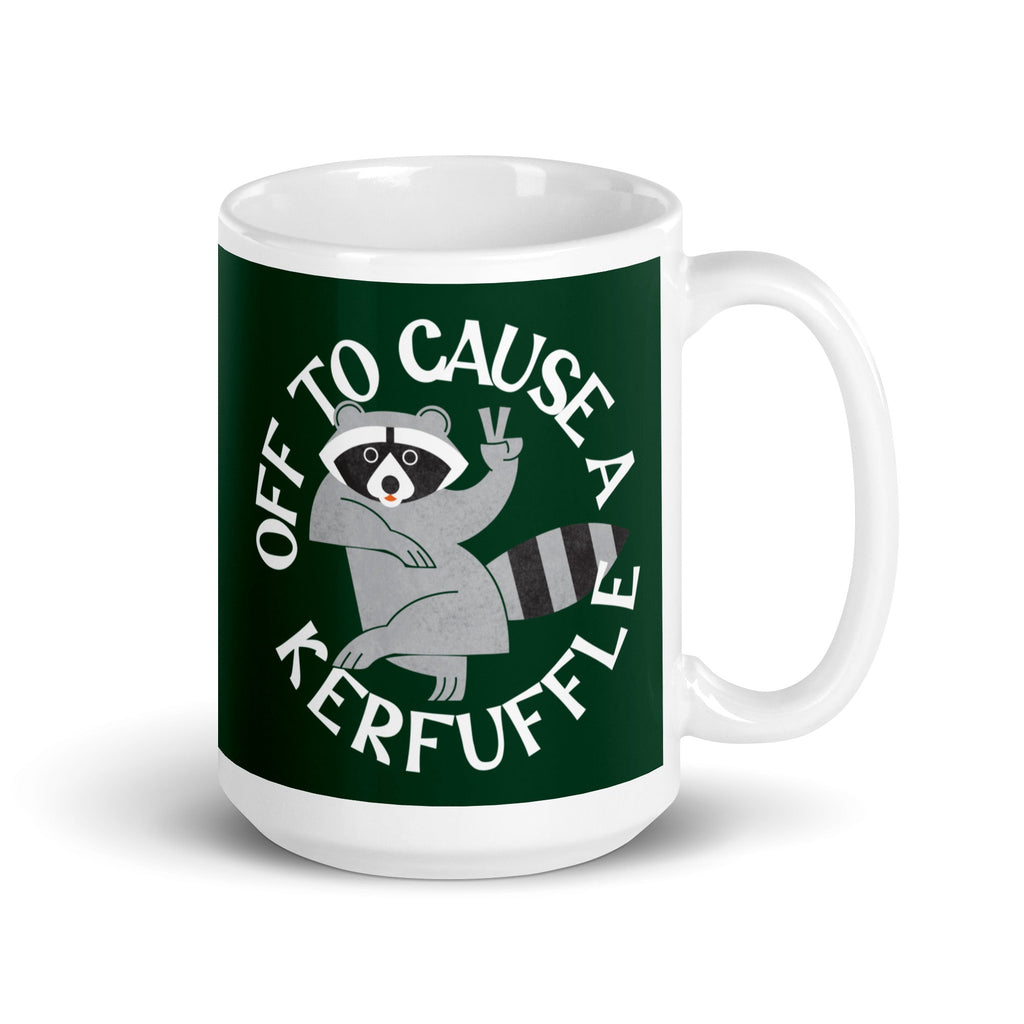 Off To Cause A Kerfuffle Mug