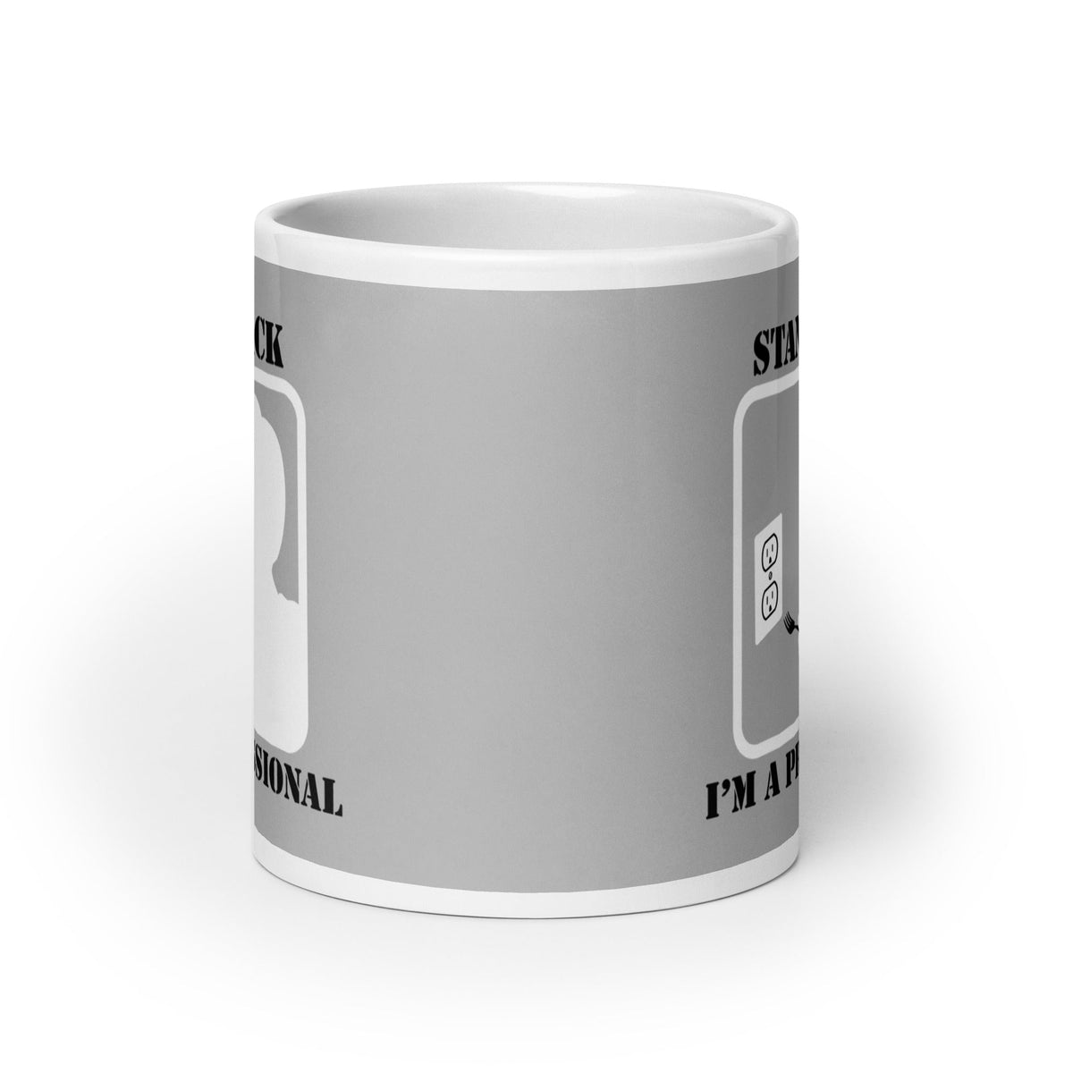 Stand Back, I'm A Professional Mug