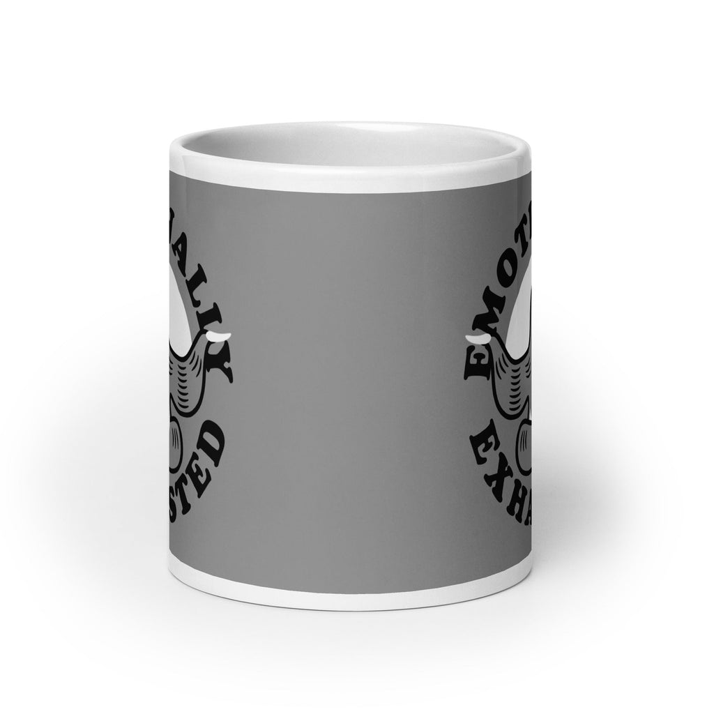 Emotionally Exhausted Mug
