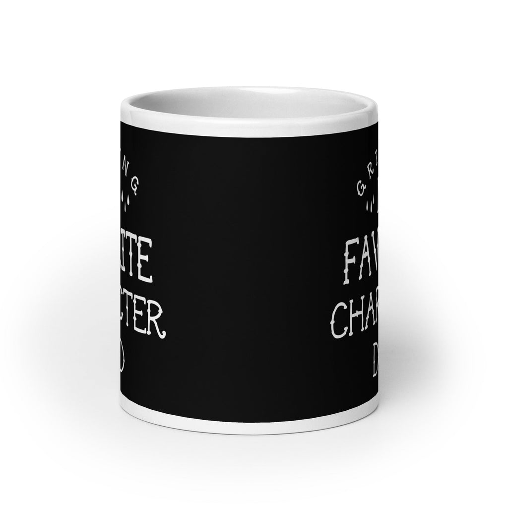 My Favorite Character Died Mug