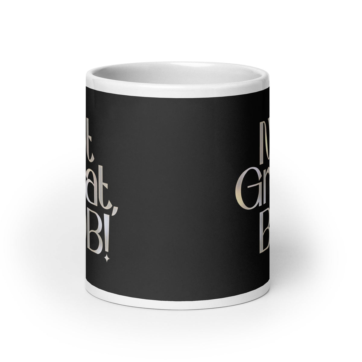 Not Great, Bob! Mug