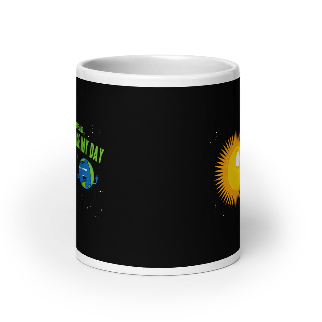 Go Ahead, Make My Day Mug