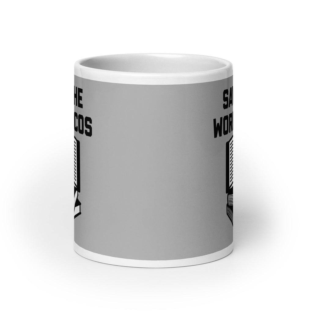 Save The Word Tacos Mug
