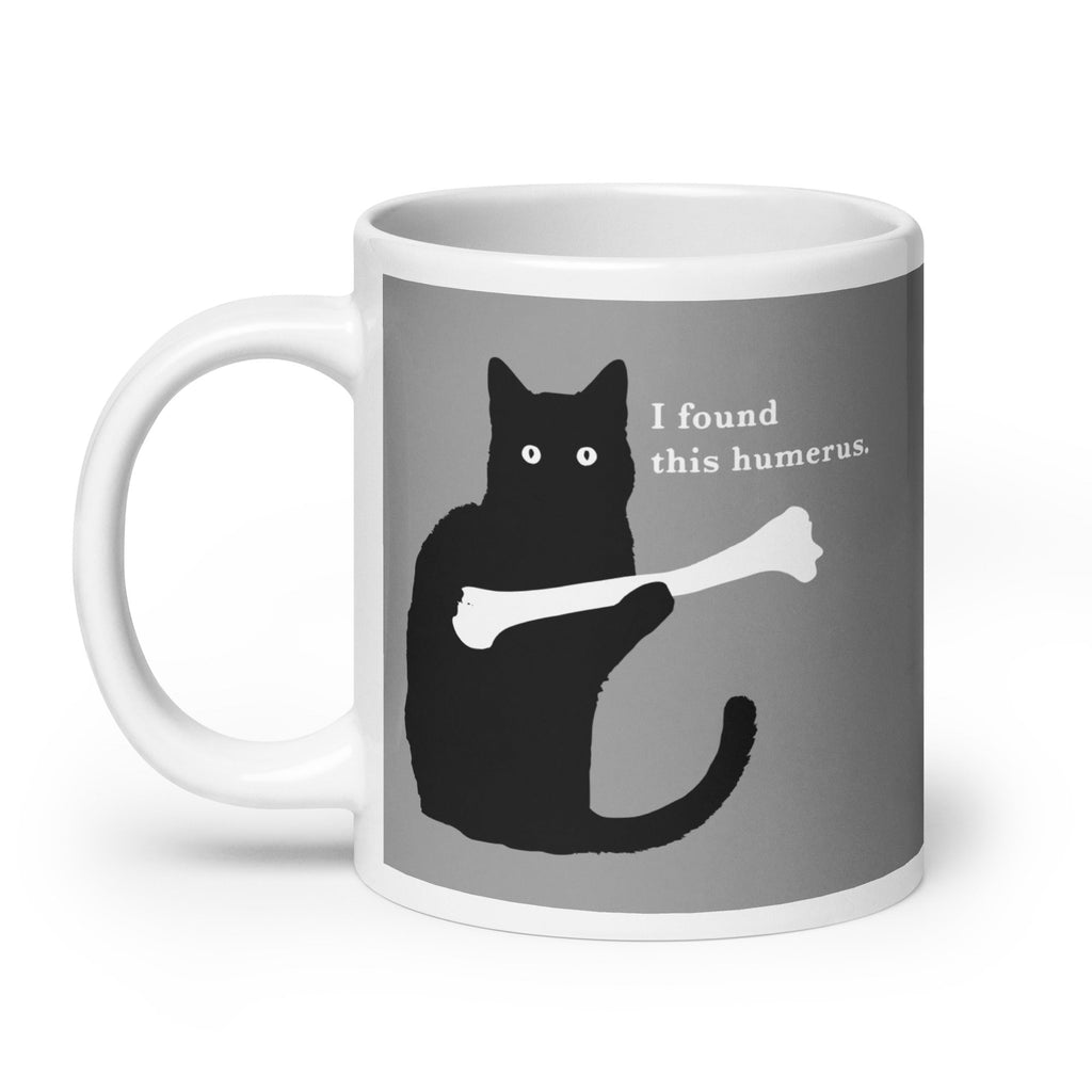 I Found This Humerus Mug