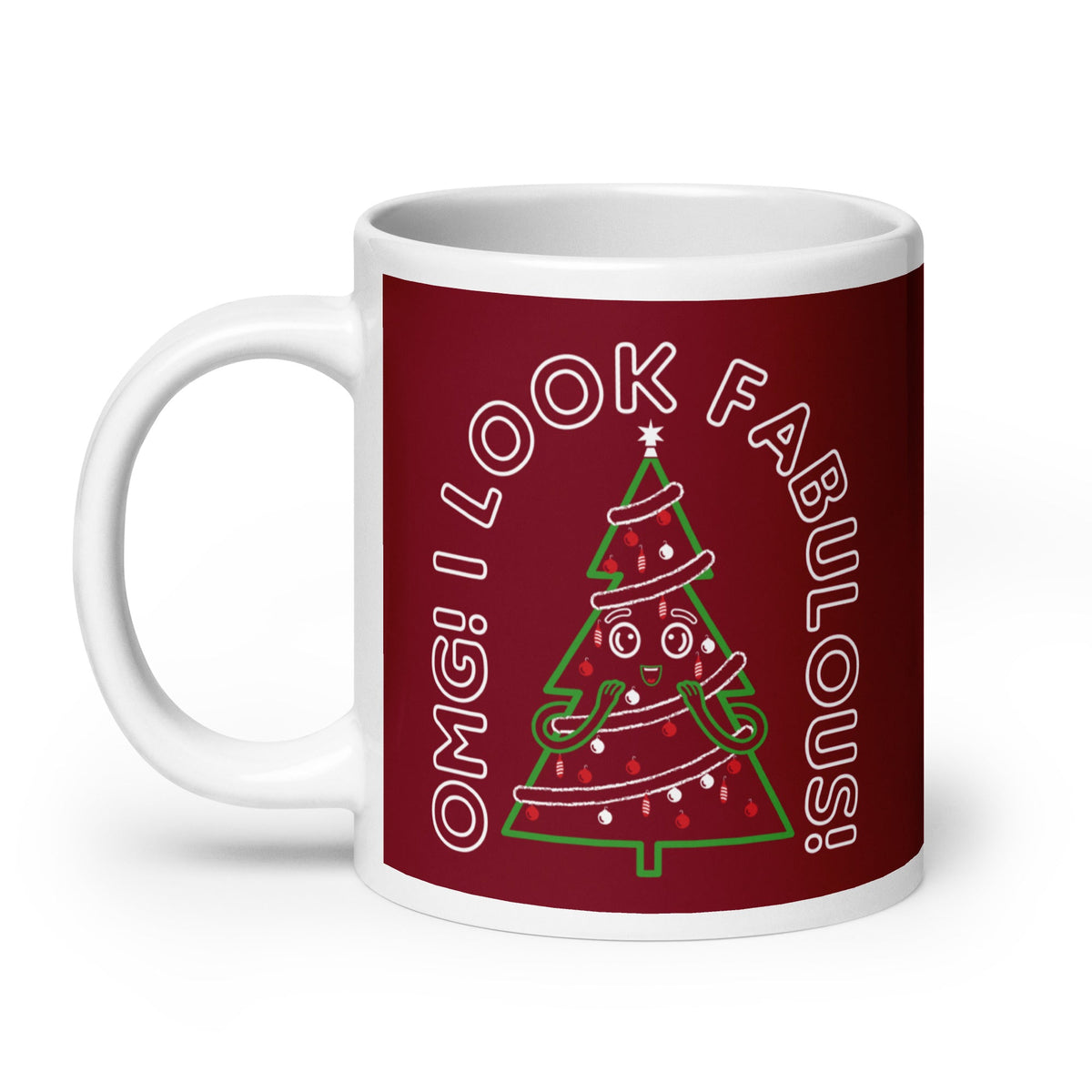 I Look Fabulous! Mug