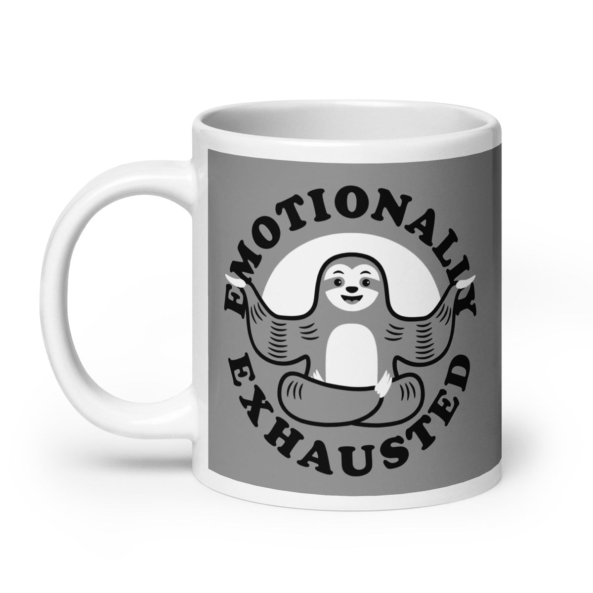 Emotionally Exhausted Mug