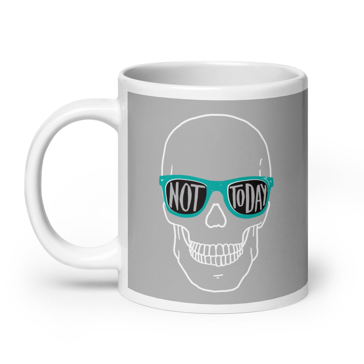 Not Today Mug