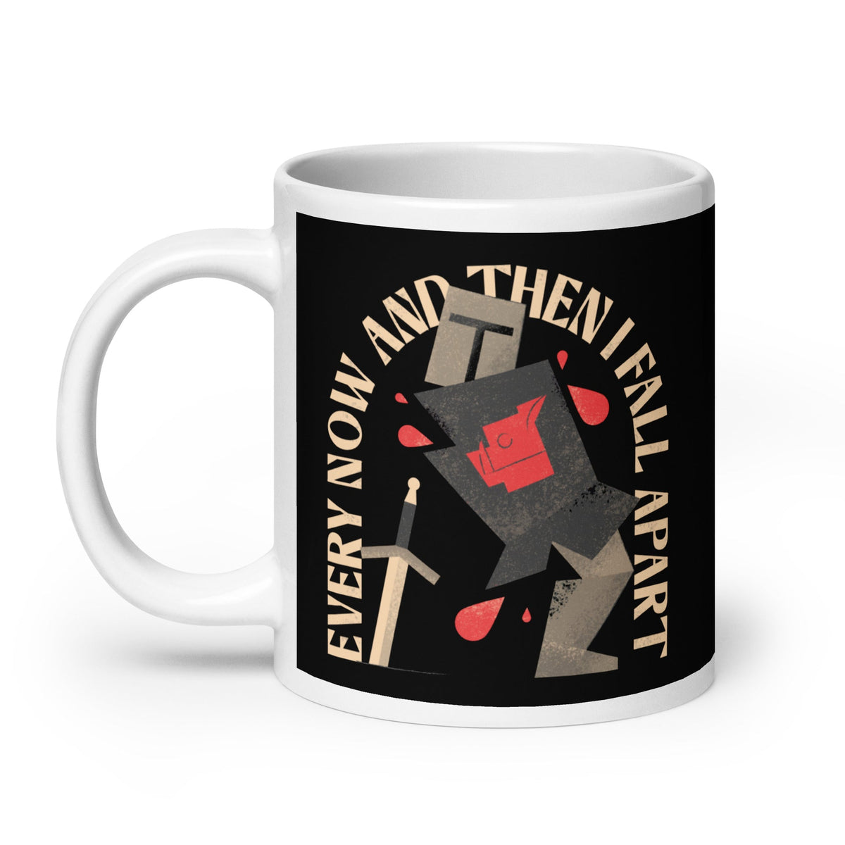 Every Now And Then I Fall Apart Knight Mug