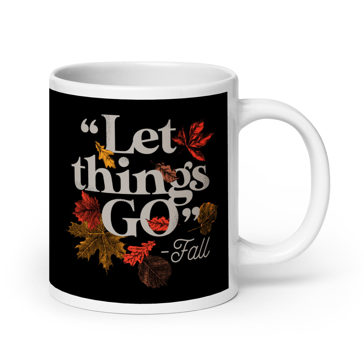 "Let Things Go" -Fall Mug