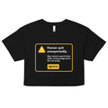 Human Quit Unexpectedly Women's Crop Tee