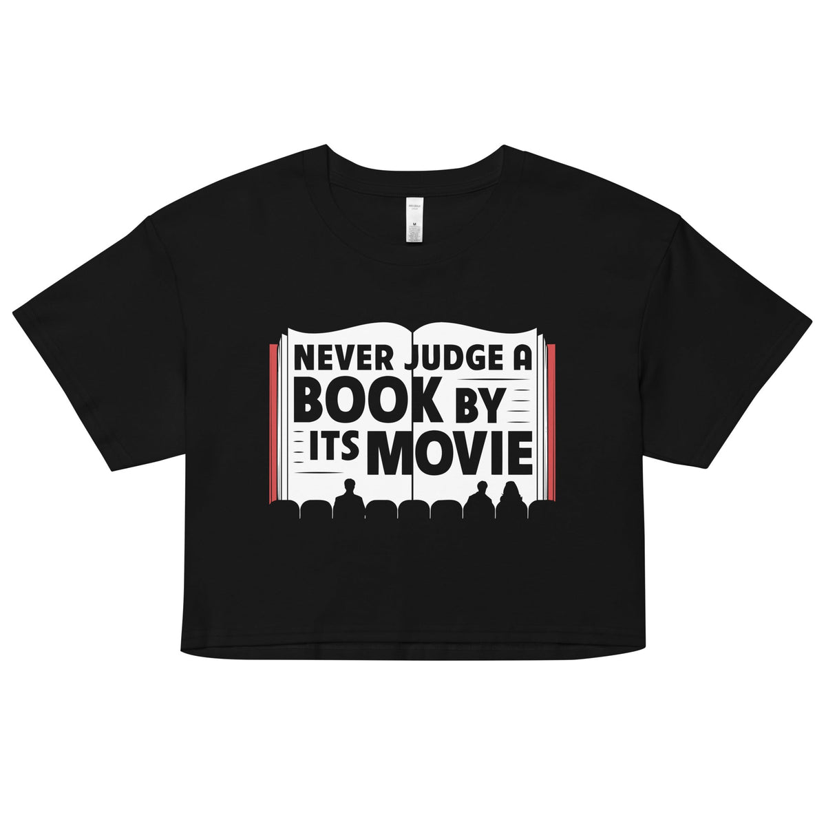 Never Judge A Book By Its Movie Women's Crop Tee