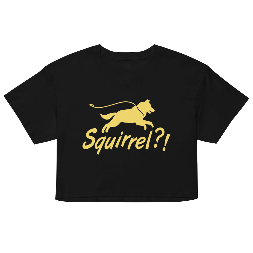 Squirrel?! Women's Crop Tee