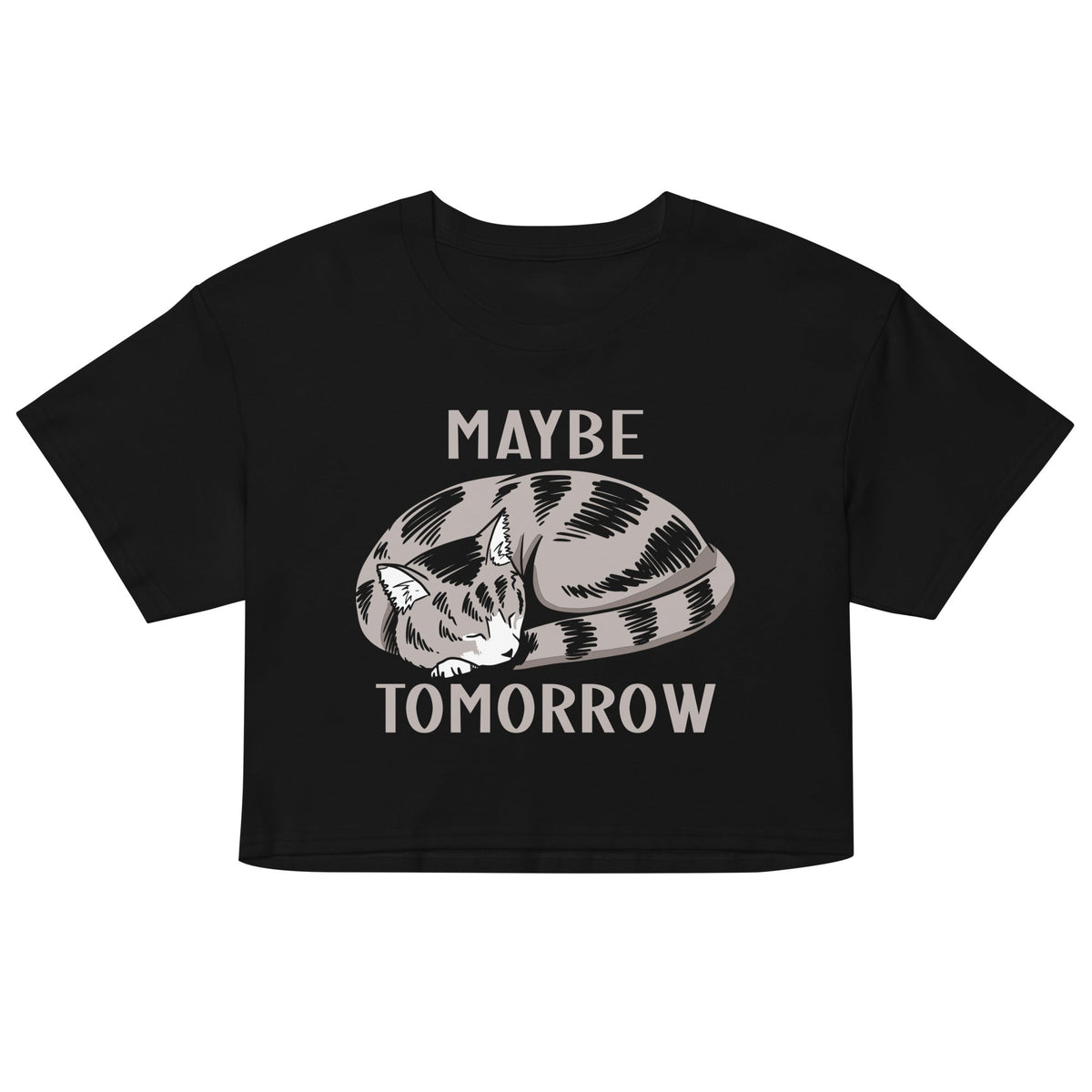 Maybe Tomorrow Women's Crop Tee