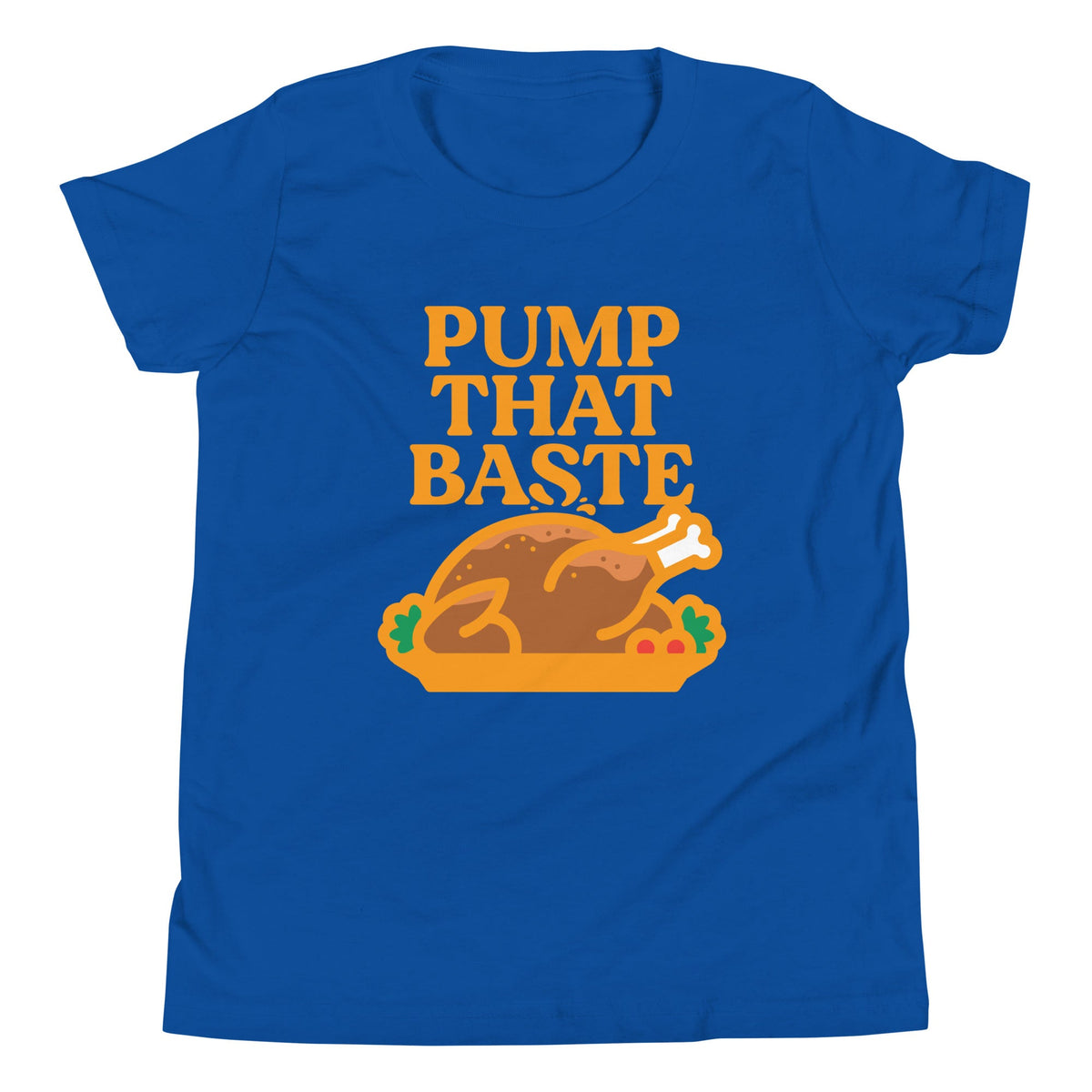 Pump That Baste Kid's Youth Tee